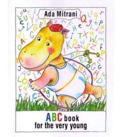 ABC BOOK FOR THE VERY YOUNG - АБВ КНИЖКА ЗА НАЙ - МАЛКИТЕ - АДА МИТРАНИ - ЖАНЕТ 45